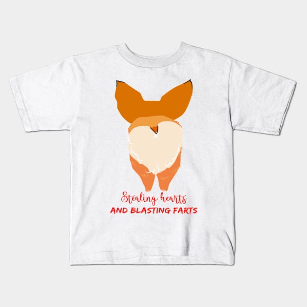 Stealing hearts and blasting farts, funny corgi butt design Kids T-Shirt by Orangerinka